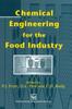Книга Chemical Engineering for the Food Industry