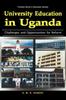Книга University Education In Uganda : Challenges and Opportunities for Reform
