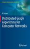 The Distributed Graph Algorithms for Computer Networks Book