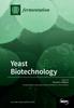 The Yeast Biotechnology Book