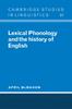 Книга Lexical Phonology and the History of English