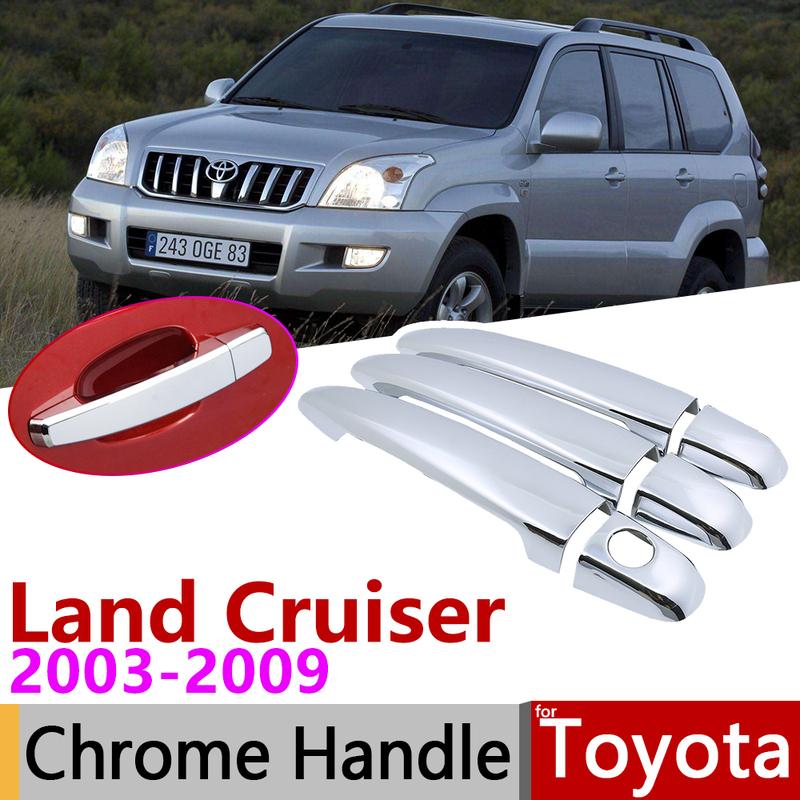 Для Toyota Land Cruiser Prado 120 J120 L120 2003~2009 Хромированные Накладки на Ручки Дверей Автоаксессуары Наклейки Комплект Отделки 2005 2007 2008