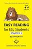 Книга Easy Reading for ESL Students - Starter 1 : Twelve Short Stories for Learners of English : 1