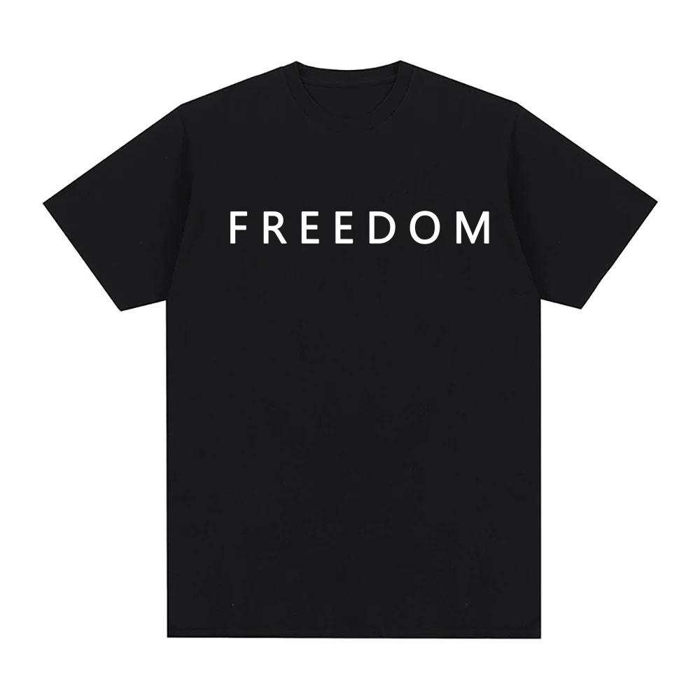 Freedom Charlie Kirk T-shirt High Quality 100%Cotton Loose Female/Male Tshirts Streetwear America American Fashion T Shirts