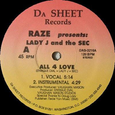 12-дюймовая пластинка RAZE ПРЕДСТАВЛЯЕТ LADY J & THE SECRETAR - All 4 Love DAS3216 Da Sheet Record 1989 США Танцевальная и Электронная Б/У