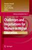 The Challenges and Negotiations for Women In Higher Education : 9 Book