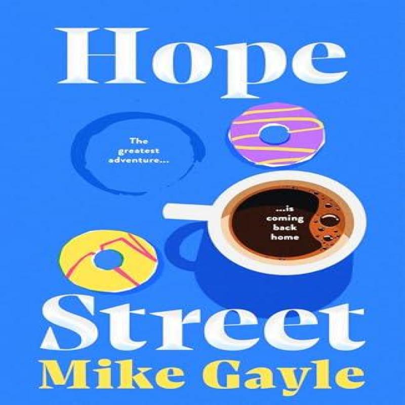 Hope Street by Mike Gayle Paperback Book 9781399724531