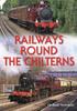 Книга Railways Round the Chilterns