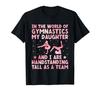 Proud Gymnast Mom Flippin Daughter Gymnastics T-Shirt