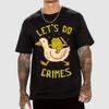 Let's Do Crimes Geek T-Shirt Y2K Printed Short-sleeved Casual Loose T-shirt Round-neck Cotton Sportswear Unisex