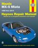 Книга Mazda MX-5 Miata for Mazda MX-5 Miata Models (1990-2014) Haynes Repair Manual (USA) : 1990 To 2014