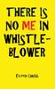 Книга THERE IS NO ME IN WHISTLEBLOWER EDITION, TWO Large Print
