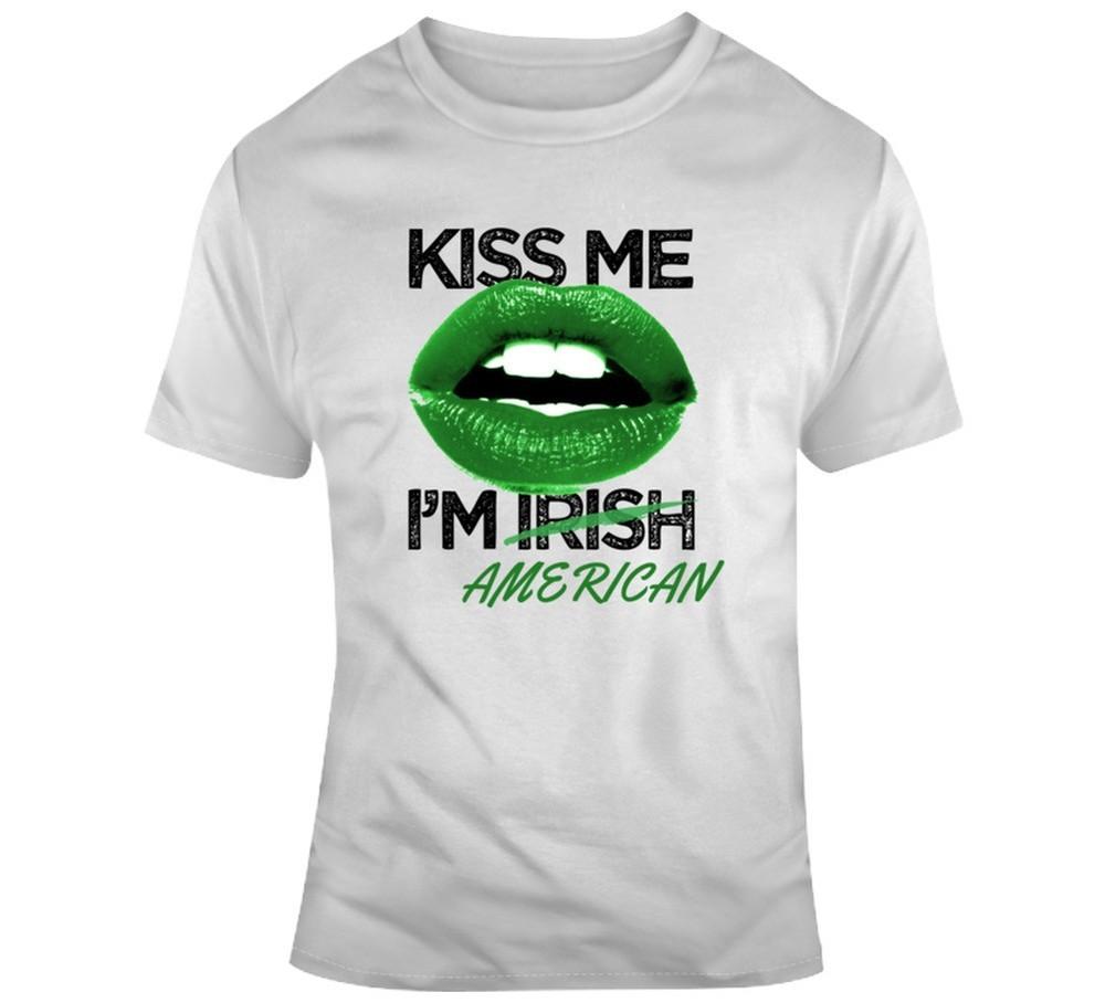 Kiss Me I#039;m American Tee Funny St Patrick#039;s Day T Shirt Unisex T-Shirt