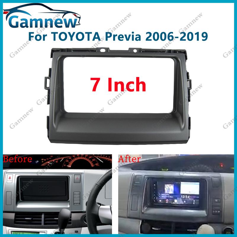 7 inch 2DIN Car Fascia Radio Panel For Toyota Previa 2006-2019 Tarago 2007-2016 Estima 2006 Frame Kit Install Facia Face Plate