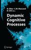 Книга Dynamic Cognitive Processes