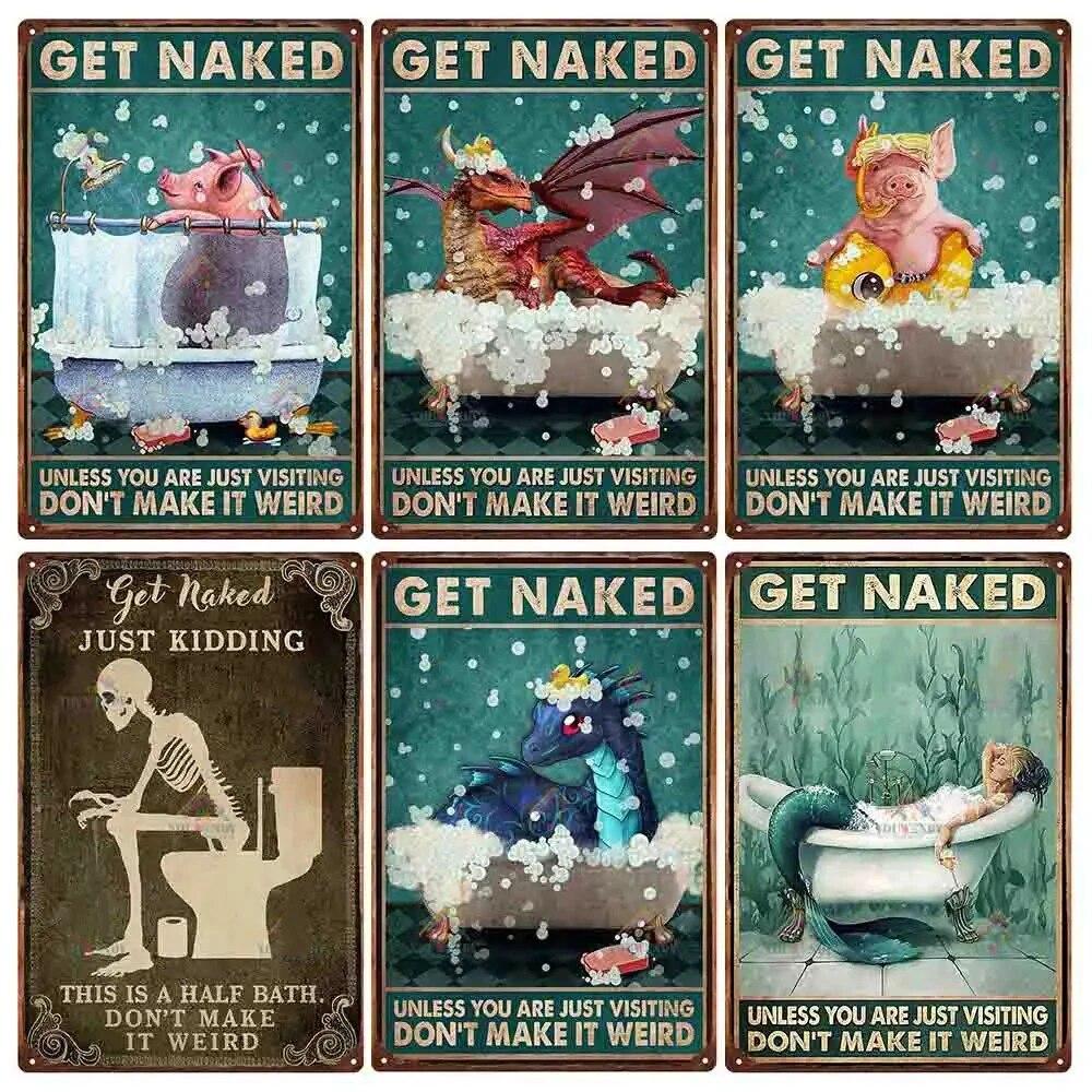 Vintage Metal Tin Signs Wall Decor Get Naked Unless You Are Just Visiting Don't Make It Weird Retro Tin Sign Posters