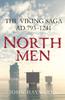 The Northmen : The Viking Saga, AD 793-1241 Book