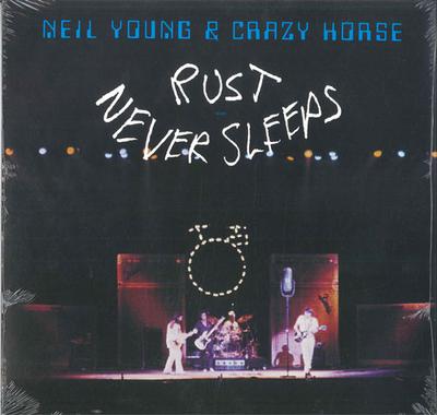 LP Пластинка NEIL YOUNG & CRAZY HORSE - Rust Never Sleeps 093624917571 Reprise Records 2017 Европа Рок