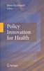 The Policy Innovation for Health Book