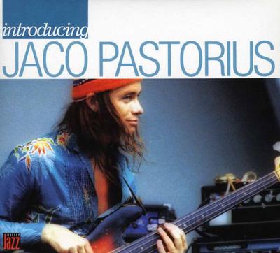 CD ДЖАКО ПАСТОРИУС - Представляем: Джако Пасториус  8122787802 Warner Jazz 2006 Европа Джаз Б/У