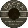 7-дюймовая пластинка КАРЛ ДОБКИНС-МЛАДШИЙ. - Мое сердце — открытая книга 930803 Decca 1959 США Рок Б/У