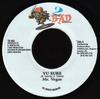 7inch Record MR. VEGAS - Yu Sure TB003 2 Bad Productio 1998 Jamaica Reggae, Ska & Dub Used