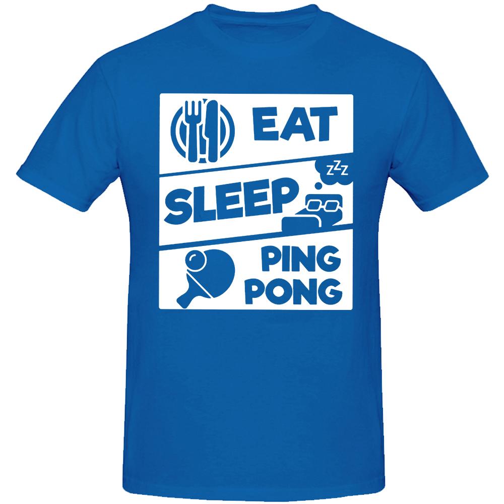 Eat Sleep PingPong Table Tennis Sports Lover Gift TShirt for Men Cool Funny Humor T Shirt High Quality Short Sleeve