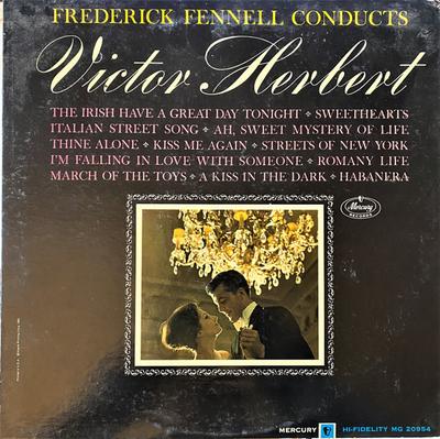 LP Пластинка ФРЕДЕРИК ФЕННЕЛЛ И ОРКЕСТР - Фредерик Феннелл Дирижирует Victor H MG20954 MERCURY США Классика Б/У