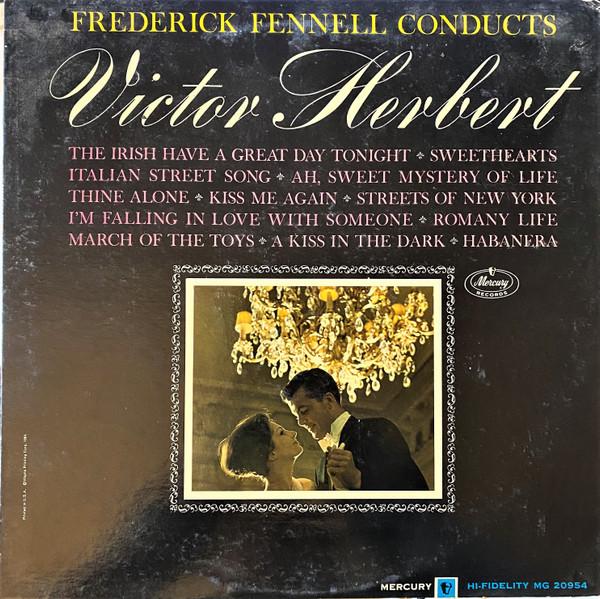 LP Пластинка ФРЕДЕРИК ФЕННЕЛЛ И ОРКЕСТР - Фредерик Феннелл Дирижирует Victor H MG20954 MERCURY США Классика Б/У