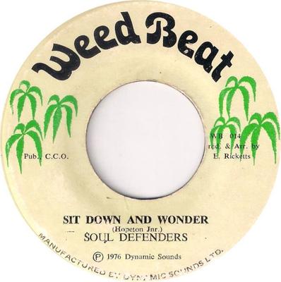 7-дюймовая пластинка SOUL DEFENDERS Sit Down And Wonder WB014 Weed Beat 1976 Ямайка Регги Ска Даб Б/у