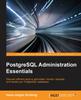 Книга PostgreSQL Administration Essentials