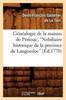 Книга Genealogie De La Maison De Preissac, Nobiliaire Historique De La Province De Languedoc (Ed.1770)