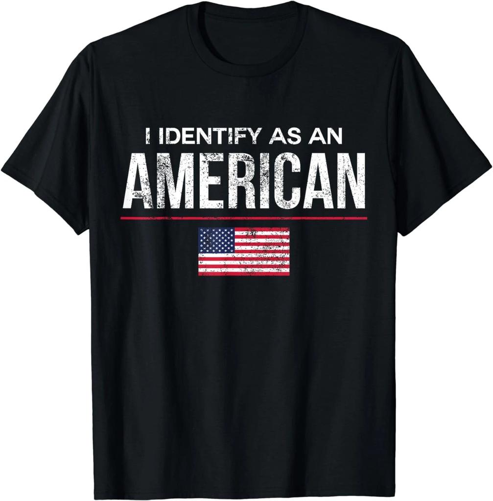 I Identify as an American, No Identity Politics T-Shirt USA Gift Unisex T-Shirt