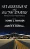The Net Assessment and Military Strategy : Retrospective and Prospective Essays Book