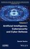 The Artificial Intelligence, Cybersecurity and Cyber Defence Book