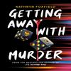 Getting Away with Murder by Kathryn Foxfield Paperback Book 9780702312847