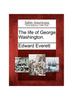 Книга The Life of George Washington.