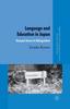 The Language and Education In Japan : Unequal Access To Bilingualism Book