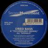 12-дюймовая пластинка DRED BASS - Технология (Ремикс) / Signals SMR30 Секундный механизм 1998 UK Танцевальная и Электронная Музыка Б/У
