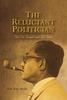 Книга The Reluctant Politician : Tun Dr Ismail and His Time