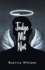 The Judge Me Not Book