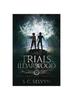 Книга The Trials of Ildarwood : Spectres of the Fall