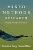 The Mixed Methods Research : Merging Theory with Practice Book