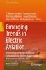 The Emerging Trends In Electric Aviation : Proceedings of the International Symposium On Electric Aviation and Autonomous Systems 2022 Book