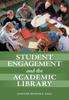 Книга Student Engagement and the Academic Library