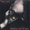 LP Пластинка ЭЛТОН ДЖОН - Sleeping With The Past 5766937 Mercury, The Ro 2017 Европа Рок