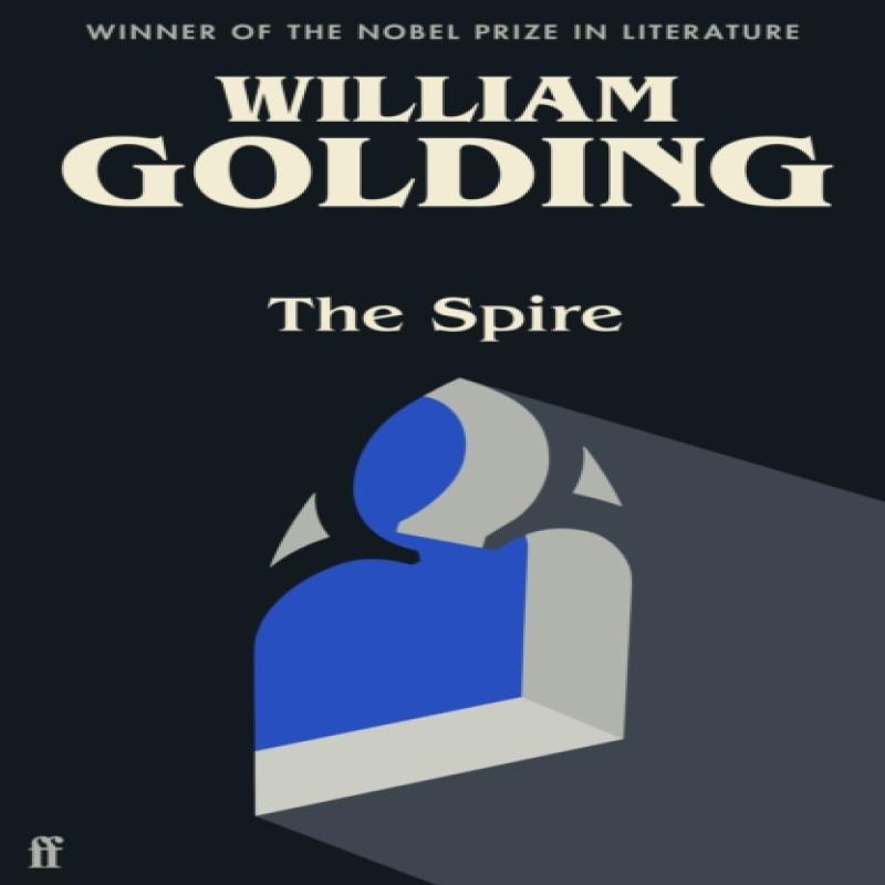 The Spire by William Golding Paperback Book 9780571362332
