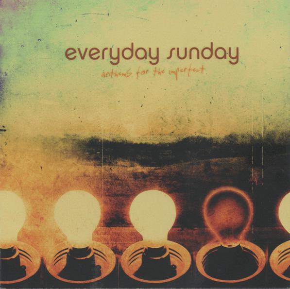 CD EVERYDAY SUNDAY - Гимны для несовершенных FLD2628 Flicker Records 2004 США Рок Б/У