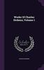 Книга Works Of Charles Dickens Volume 1 by Charles Dickens - Hardback