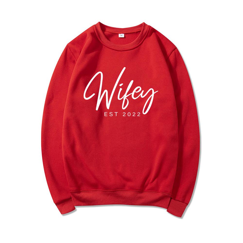 Новые толстовки для жены, пуловер, свитшот Wifey Est, свитшот для помолвки, подарок для свадебного душа, персональный свадебный подарок